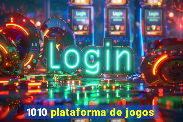 1010 plataforma de jogos